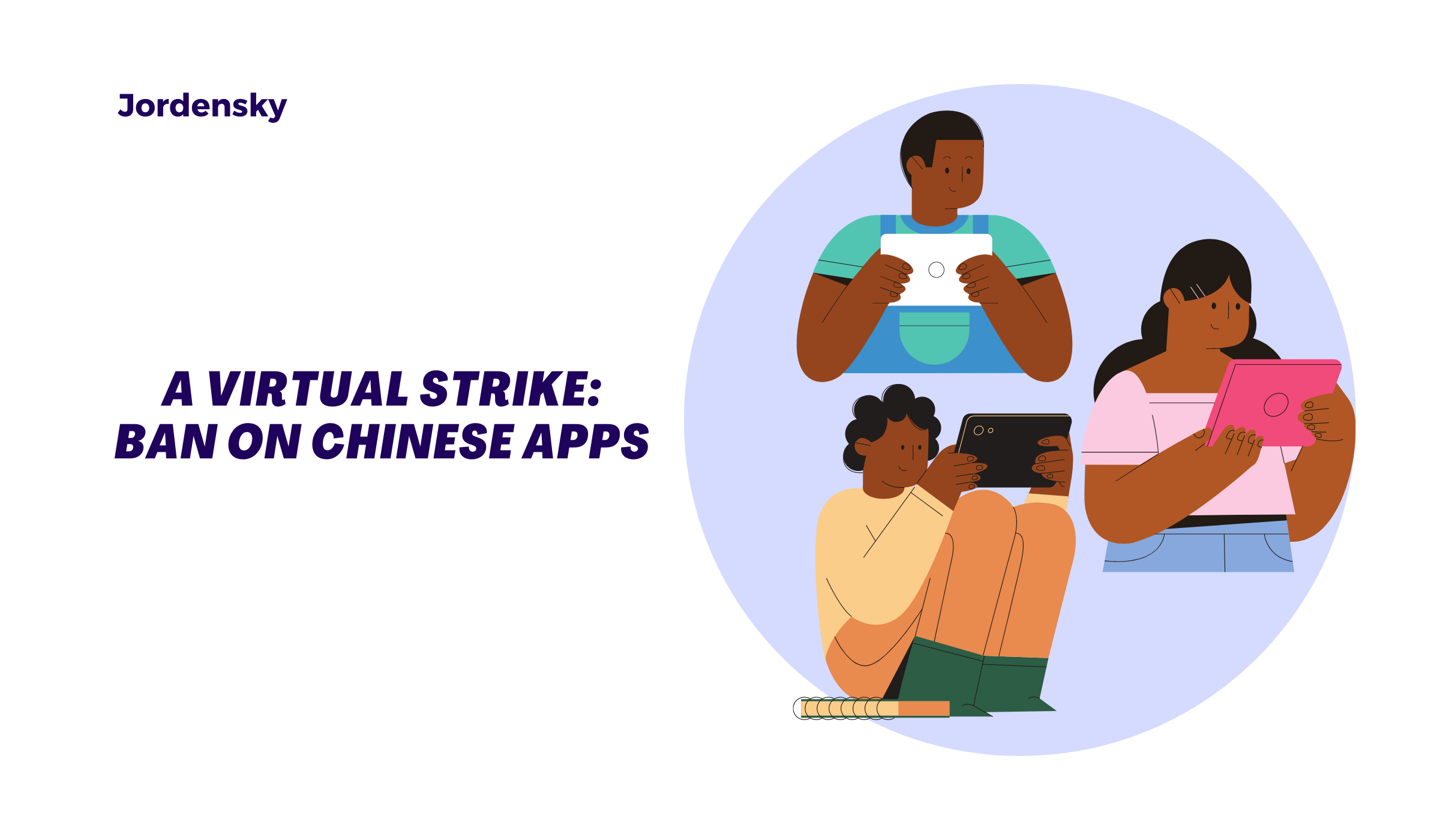 Ban on Chinese Apps: A virtual strike