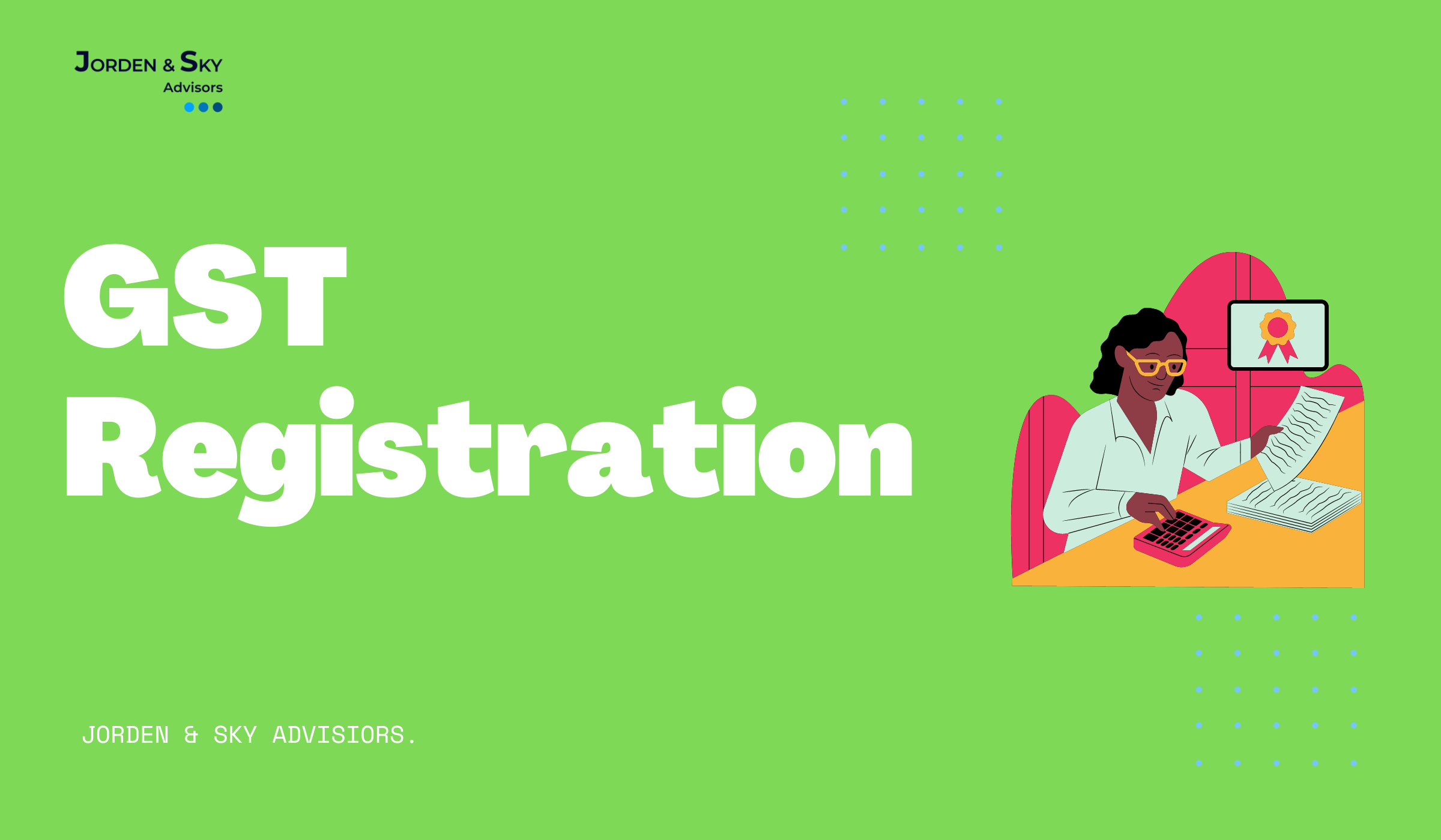 Step-by-step Guide explaining GST Registration Process for 2025