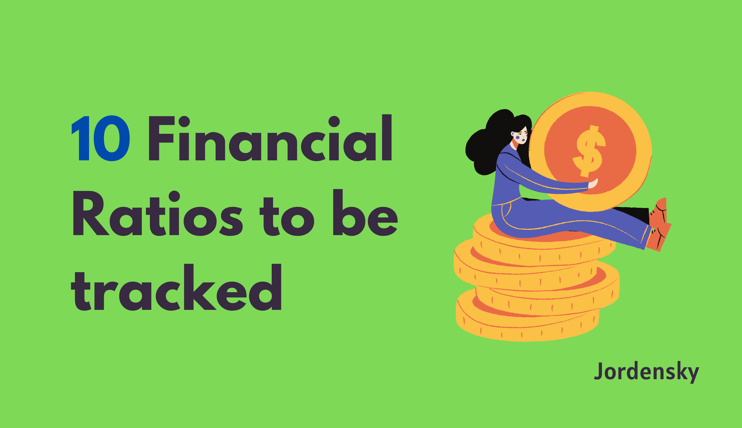 Financial Ratios 101 for Startup Founders: A Playful Guide to Monitoring Your Monthly Numbers
