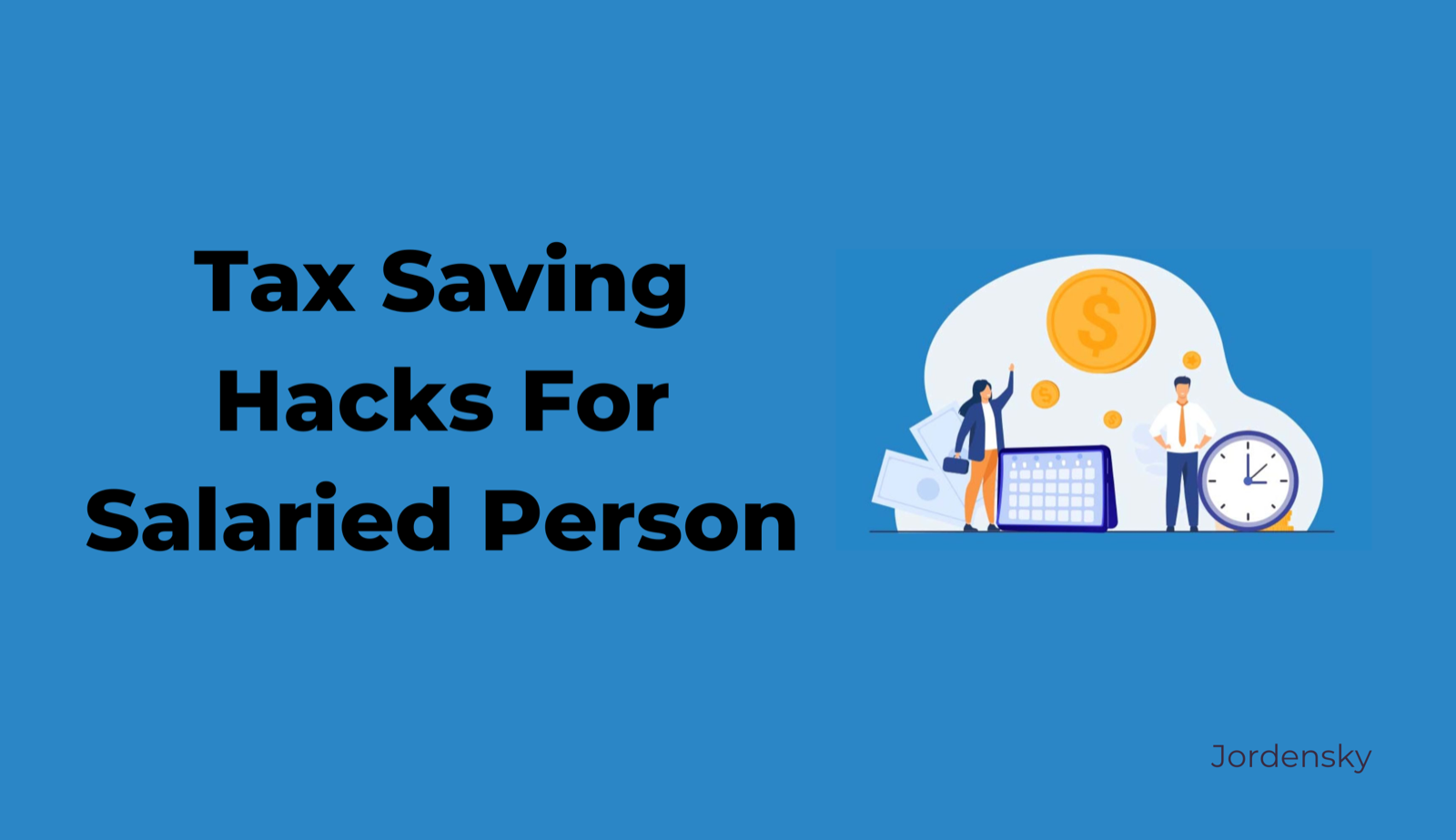 How to Save Income Tax for Salaried Employees