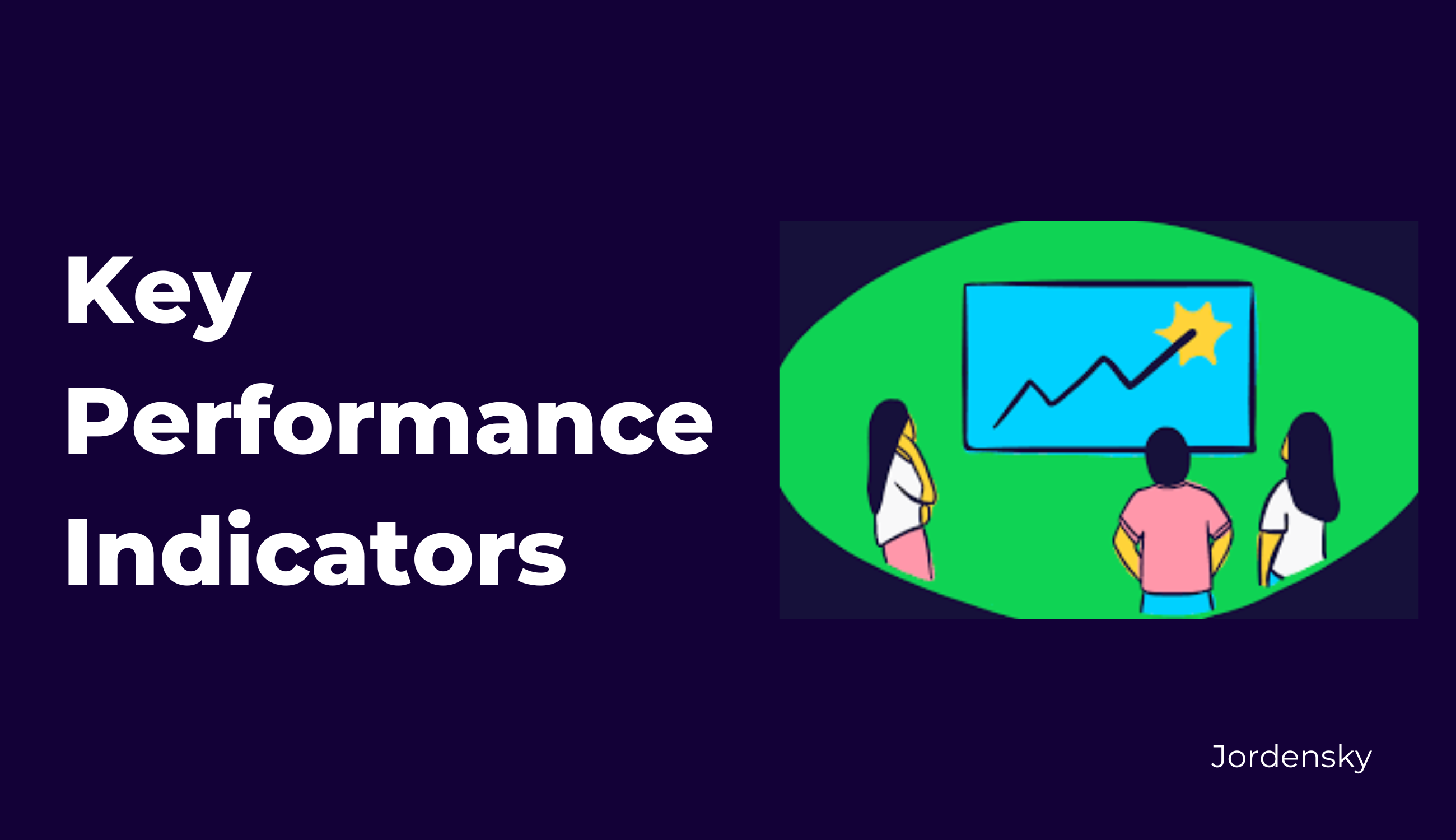 KPI Meaning: What Is a Key Performance Indicator? (With Examples)