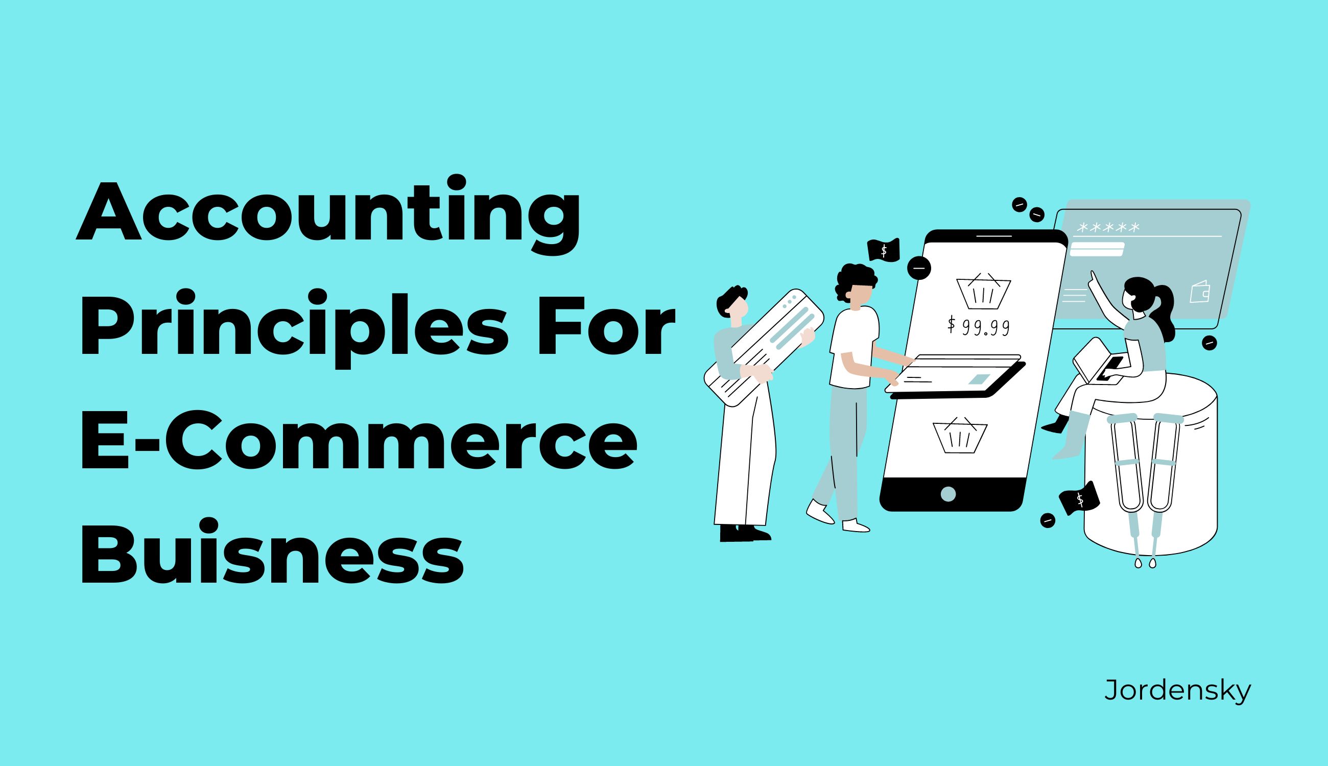 Six accounting Principles to run a Profitable E-Commerce Startup In India