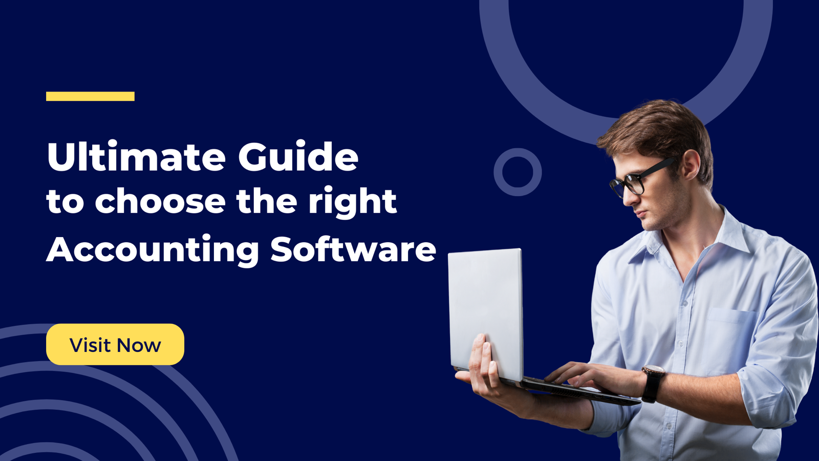 The Ultimate Guide to Accounting Software: Choosing the Right Solution for Your Business