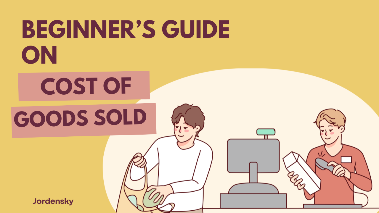 Understanding COGS for Small Businesses: A Beginner's Guide 📊