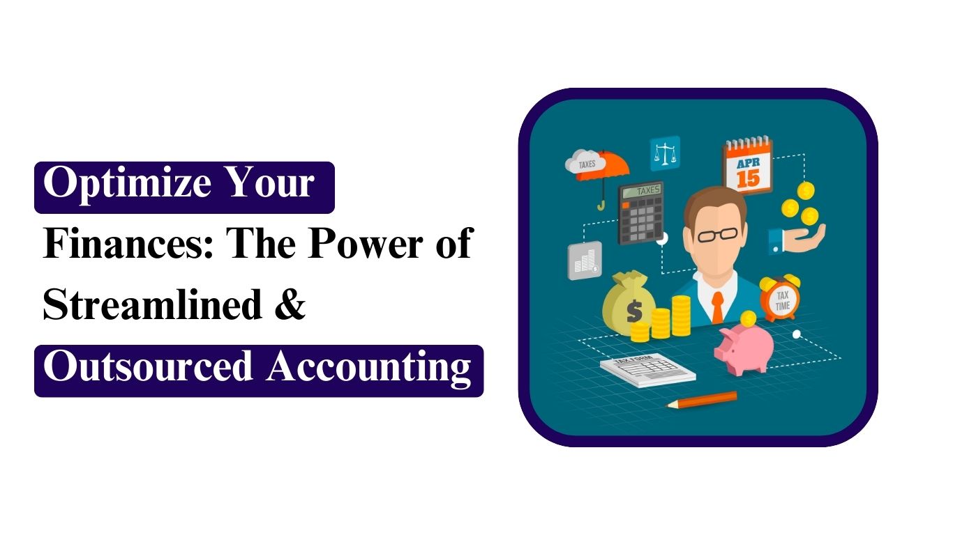 Streamlining Accounting Processes: Benefits
