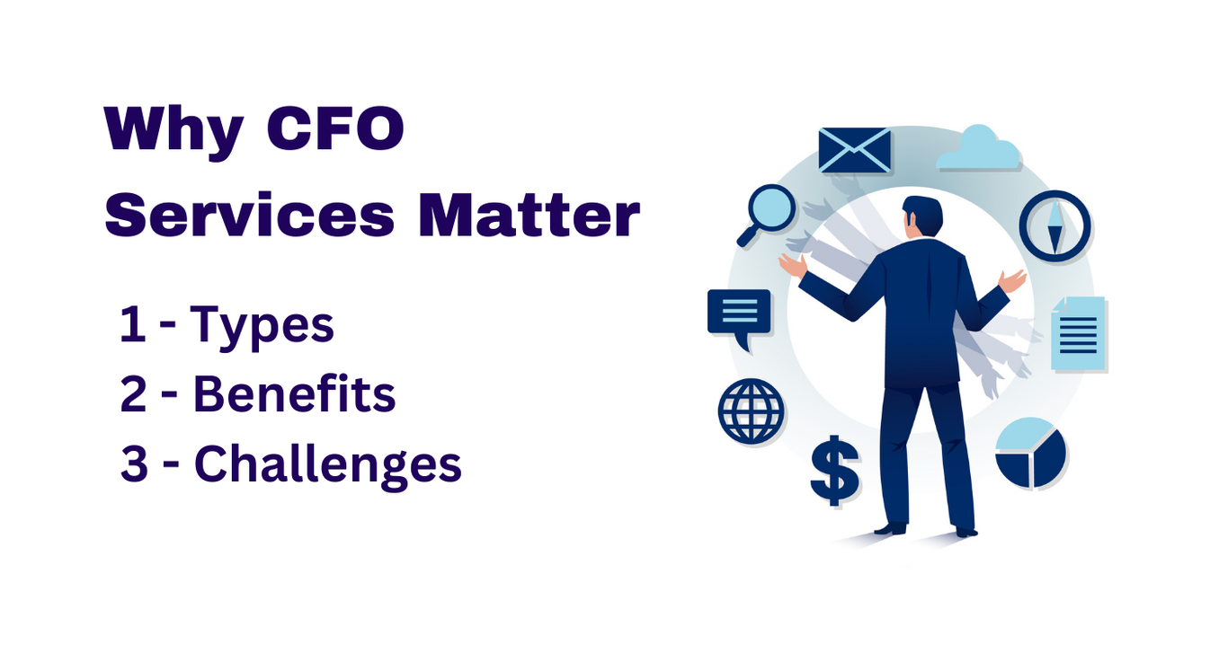 CFO Services: Importance, Types, Benefits & Challenges