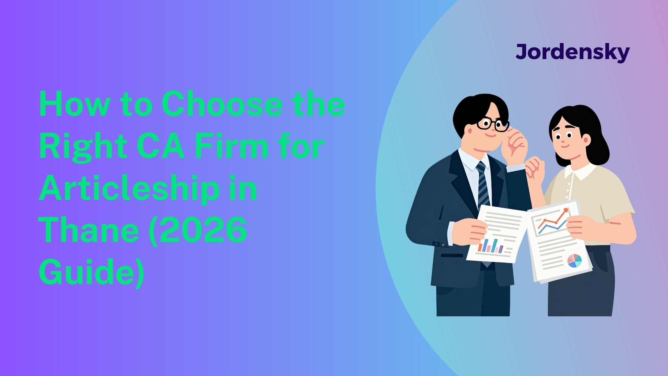 How to Choose the Right CA Firm for Articleship in Thane (2026 Guide)